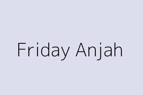 Friday Anjah